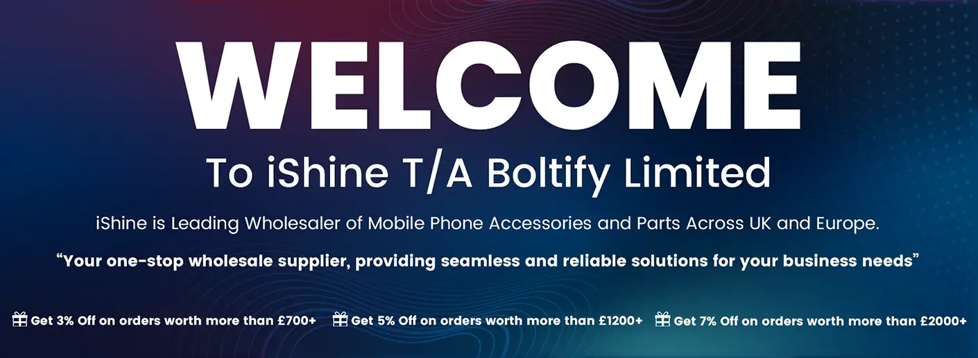 Welcome banner UK New Website 02 Welcome banner UK New Website slider Boltify Limited T/A iShine Trade